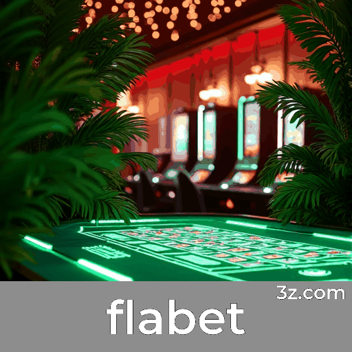 Flabet: Apostas com Segurança e Serviços Profissionais